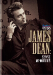 James Dean: Sense Memories