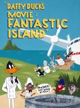 Daffy Duck's Movie: Fantastic Island
