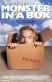 Monster in a Box