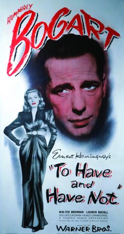 To Have and Have Not