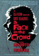 A Face in the Crowd