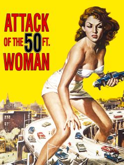 Attack of the 50 Foot Woman