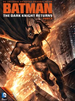 Batman: The Dark Knight Returns, Part 2