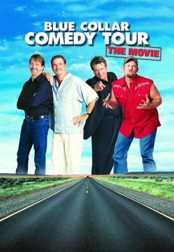 Blue Collar Comedy Tour The Movie Part Blue Collar Comedy Tour The Movie Part