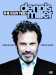 Dennis Miller: The Raw Feed