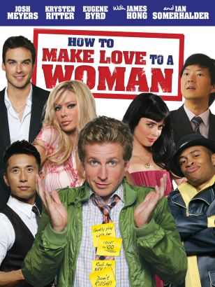 How to Make Love to a Woman