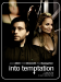 Into Temptation