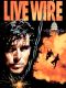 Live Wire