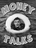 Money Talks
