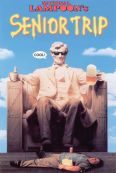 National Lampoon's Senior Trip