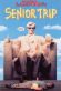 National Lampoon's Senior Trip