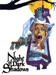 Night of Dark Shadows