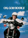 Oh, God! Book II
