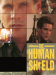 The Human Shield