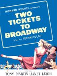 Two Tickets to Broadway
