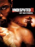 Undisputed 2