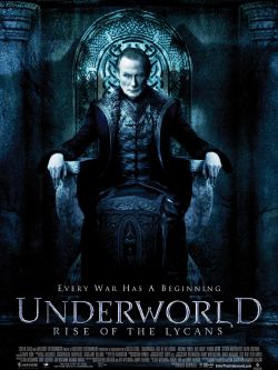 Underworld: Rise of the Lycans