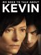 We Need to Talk About Kevin