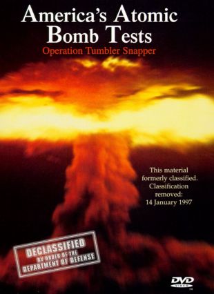 America's Atomic Bomb Tests: Operation Tumbler Snapper