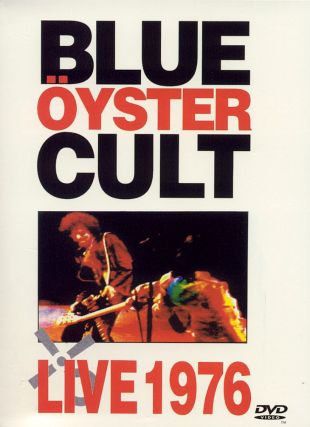 Blue Oyster Cult: Live '76