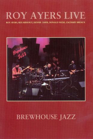 Roy Ayers Live: Brewhouse Jazz