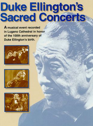 Duke Ellington's Sacred Concerts