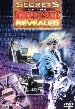Secrets of the Bible Code Revealed, Vol. 2