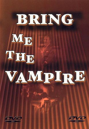 Bring Me the Vampire