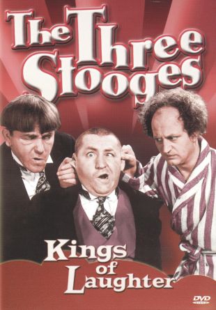 The Three Stooges: Kings of Laughter