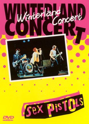 Sex Pistols: Last Winterland Concert