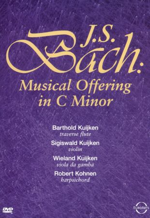 J.S. Bach: Musical Offering in C Minor