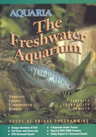 Aquaria: The Freshwater Aquarium