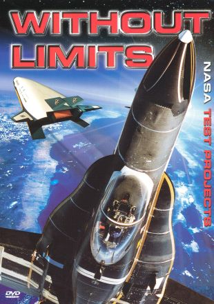 Without Limits: NASA Test Projects