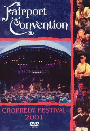 Fairport Convention: Cropedy Festival 2001