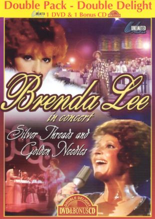 Brenda Lee: Silver Threads & Golden Needles - In Concert