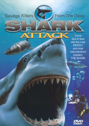 Shark Attack: Savage Killers From the Deep