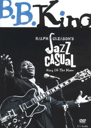 Jazz Casual: B.B. King