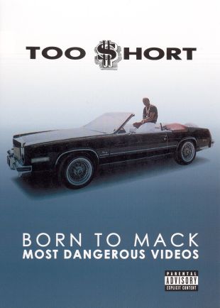 Too $hort: Born To Mack - Most Dangerous Videos