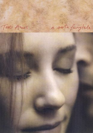 Tori Amos: A Sorta Fairytale