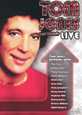 Tom Jones: Tom Jones and Friends Live (2003) - | Synopsis ...