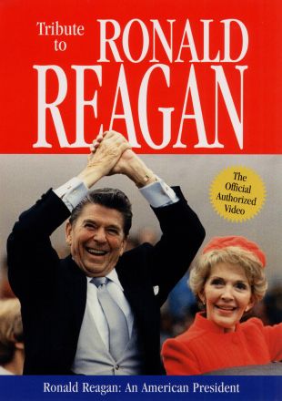 Tribute to Ronald Reagan