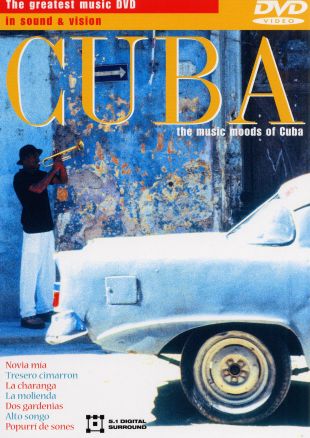 Cuba: The Music Moods of Cuba
