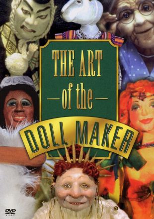 The Art of the Dollmaker