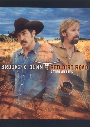 Brooks and Dunn: Red Dirt Road
