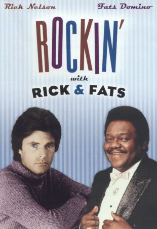 Ricky Nelson and Fats Domino