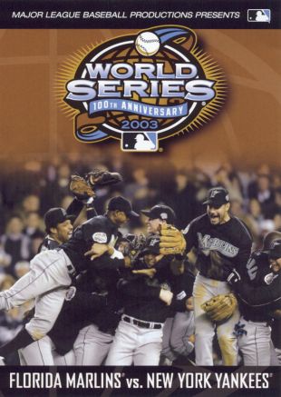 MLB: 2003 World Series - Florida Marlins vs. New York Yankees