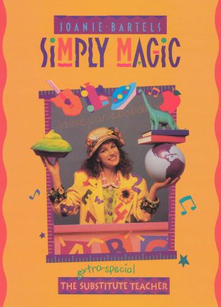 Joanie Bartels: Simply Magic, Episode 2 - The Extra-Special Substitute Teacher