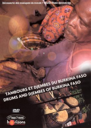 World Music Discoveries: Drums and Djembes of Burkino Faso