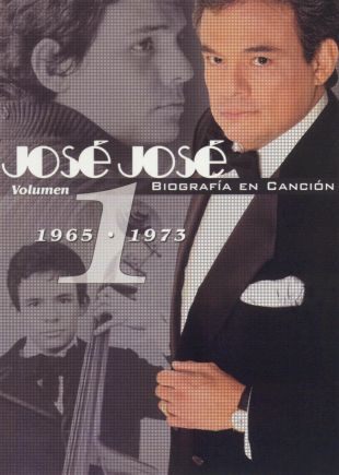 José José: Biografia En Cancion