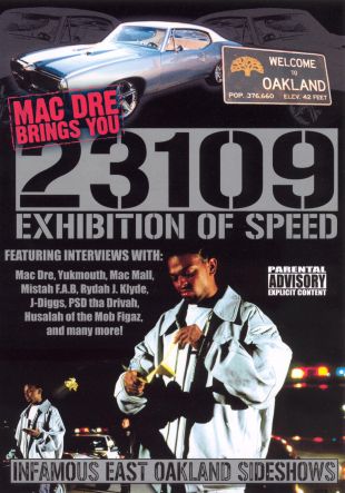 Mac Dre: 23109 - Exhibition of Speed